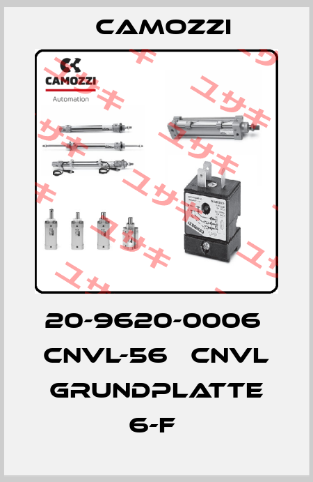 20-9620-0006  CNVL-56   CNVL GRUNDPLATTE 6-F  Camozzi