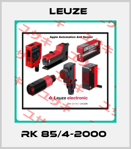 RK 85/4-2000  Leuze