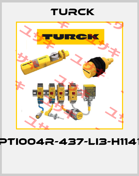 PTI004R-437-LI3-H1141  Turck
