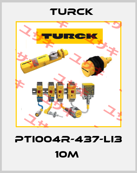 PTI004R-437-LI3 10M  Turck