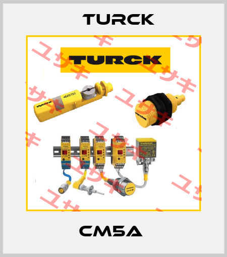 CM5A  Turck