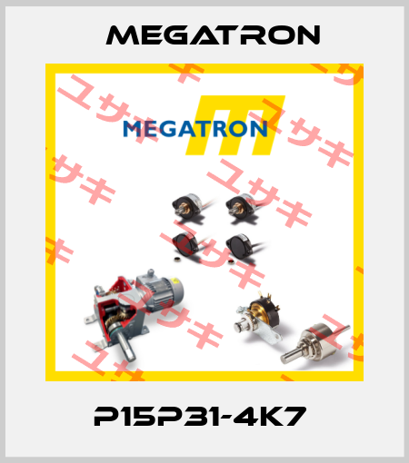  P15P31-4K7  Megatron