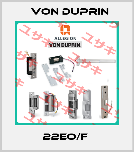 22EO/F  Von Duprin