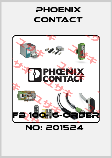 FB 100- 6-ORDER NO: 201524  Phoenix Contact