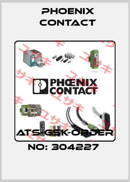 ATS-GSK-ORDER NO: 304227  Phoenix Contact