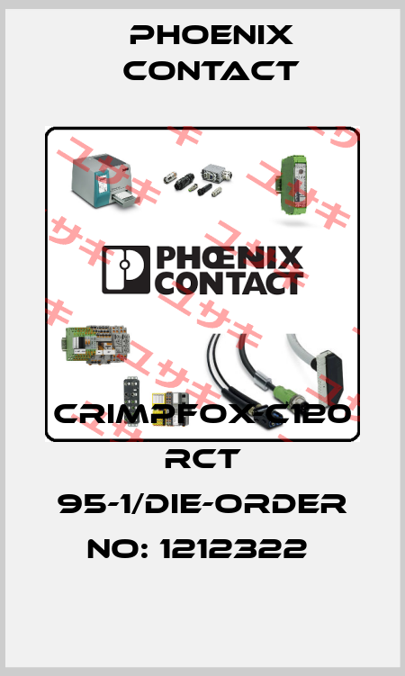 CRIMPFOX-C120 RCT 95-1/DIE-ORDER NO: 1212322  Phoenix Contact