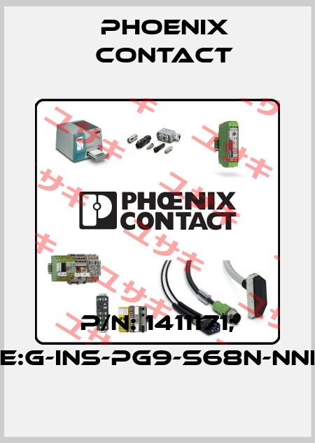 p/n: 1411171; Type:G-INS-PG9-S68N-NNES-S Phoenix Contact