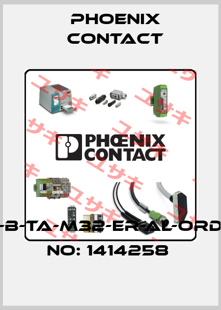 HC-B-TA-M32-ER-AL-ORDER NO: 1414258  Phoenix Contact
