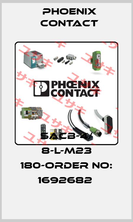 SACB-4/ 8-L-M23 180-ORDER NO: 1692682  Phoenix Contact