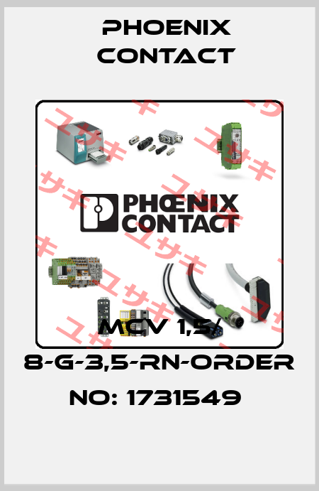 MCV 1,5/ 8-G-3,5-RN-ORDER NO: 1731549  Phoenix Contact