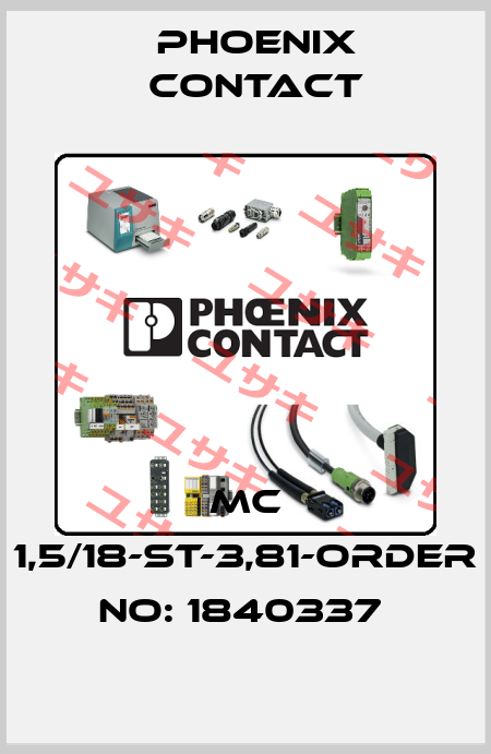 MC 1,5/18-ST-3,81-ORDER NO: 1840337  Phoenix Contact