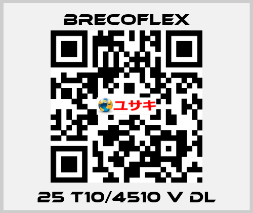 25 T10/4510 V DL Brecoflex