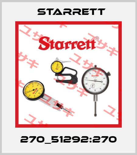 270_51292:270 Starrett