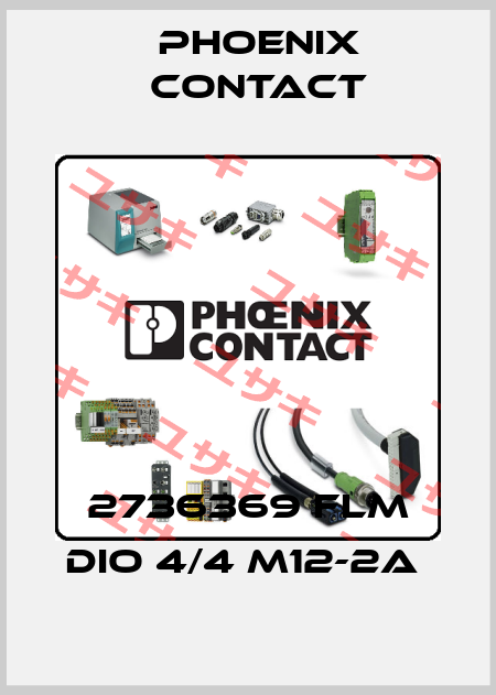 2736369 FLM DIO 4/4 M12-2A  Phoenix Contact