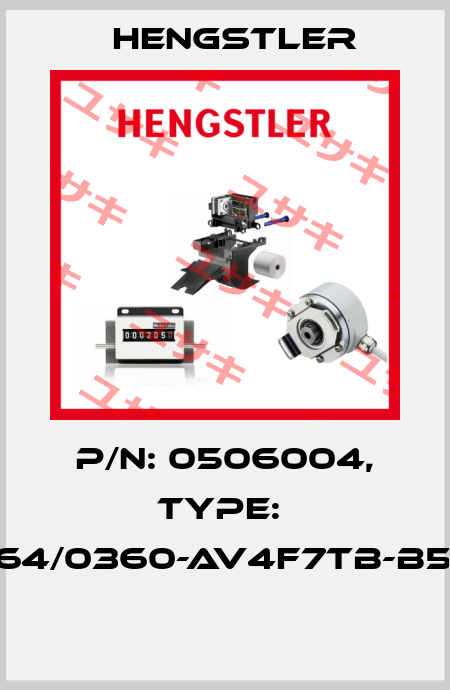 P/N: 0506004, Type:  RI64/0360-AV4F7TB-B5-O  Hengstler