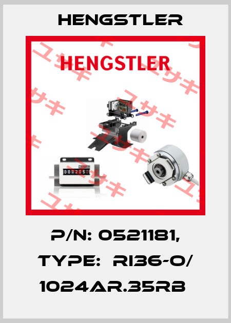 P/N: 0521181, Type:  RI36-O/ 1024AR.35RB  Hengstler