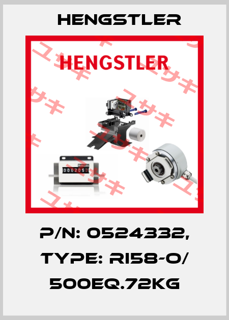 p/n: 0524332, Type: RI58-O/ 500EQ.72KG Hengstler
