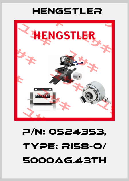 p/n: 0524353, Type: RI58-O/ 5000AG.43TH Hengstler