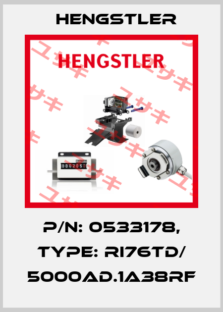 p/n: 0533178, Type: RI76TD/ 5000AD.1A38RF Hengstler