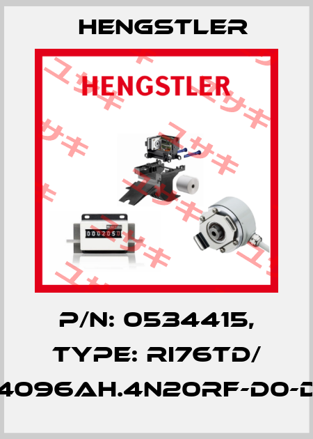 p/n: 0534415, Type: RI76TD/ 4096AH.4N20RF-D0-D Hengstler