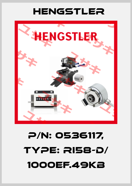 p/n: 0536117, Type: RI58-D/ 1000EF.49KB Hengstler