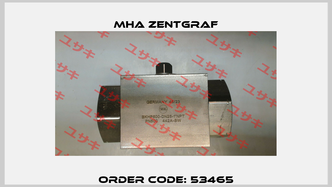 Order Code: 53465 Mha Zentgraf