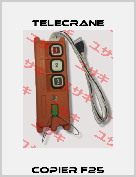 Copier F25 Telecrane
