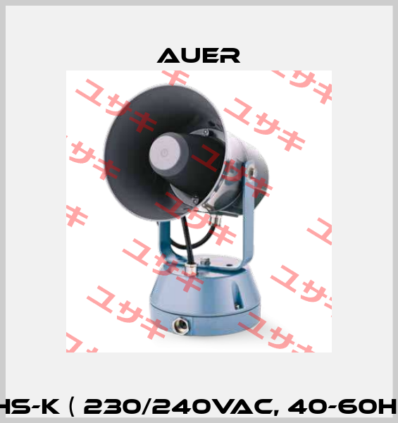 EHS-K ( 230/240VAC, 40-60Hz) Auer
