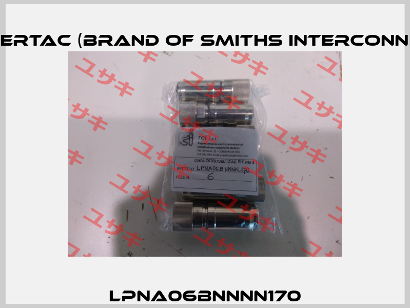 LPNA06BNNNN170 Hypertac (brand of Smiths Interconnect)