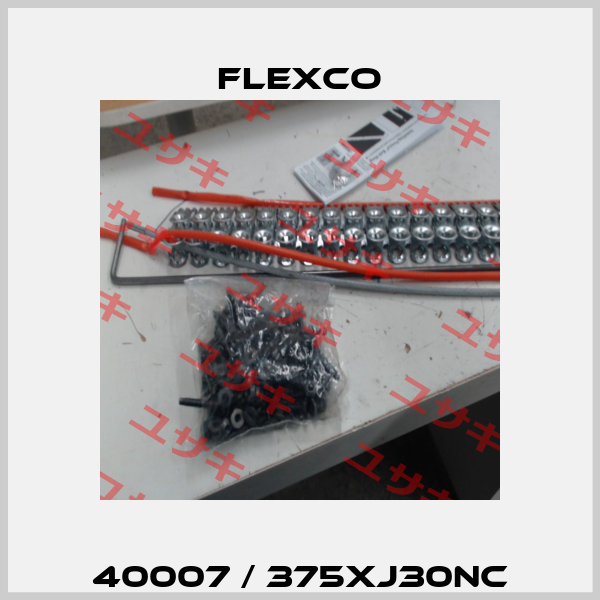 40007 / 375XJ30NC Flexco