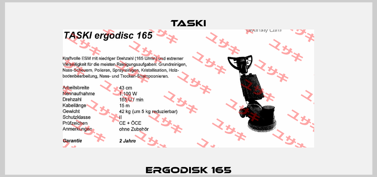 ERGODISK 165 TASKI
