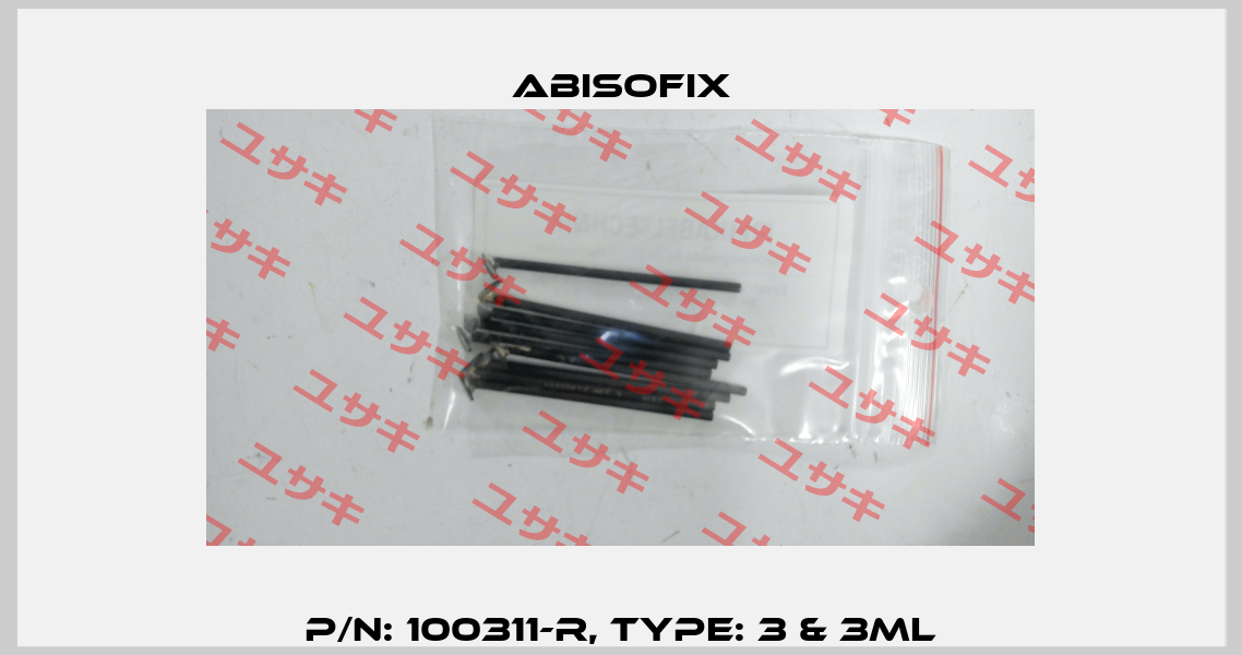 P/N: 100311-R, Type: 3 & 3ML Abisofix
