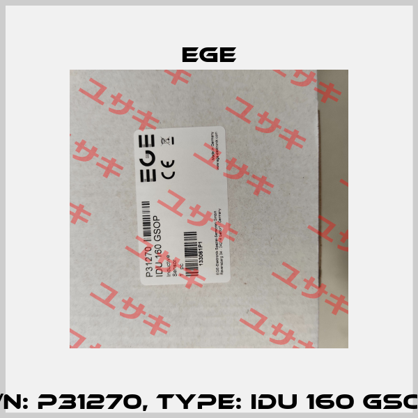 p/n: P31270, Type: IDU 160 GSOP Ege