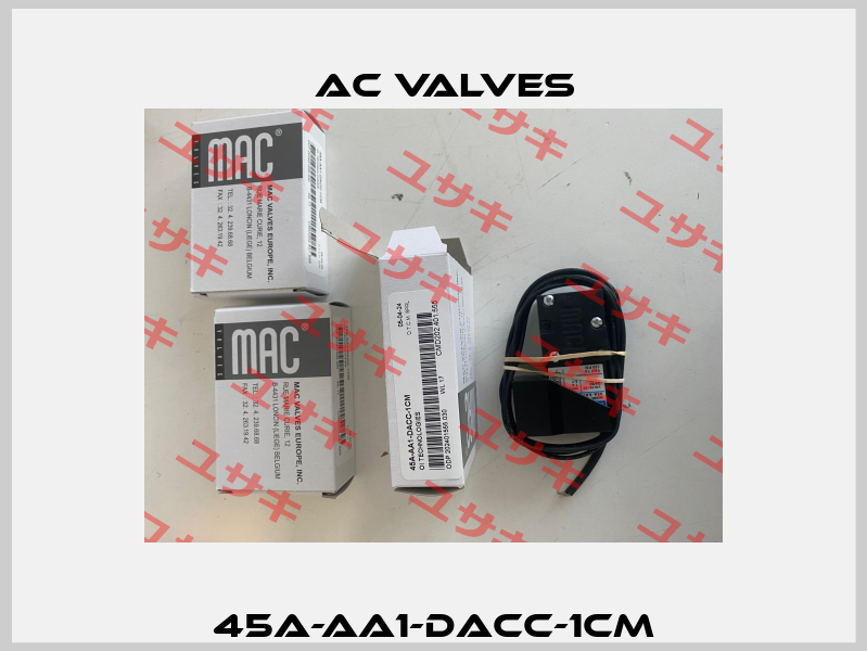 45A-AA1-DACC-1CM МAC Valves
