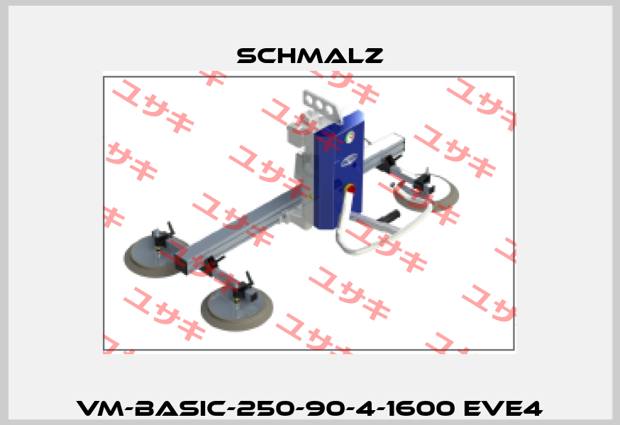 VM-BASIC-250-90-4-1600 EVE4 Schmalz