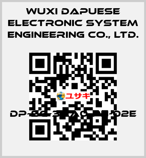 DP-SG-3AA0-PN-02E Wuxi Dapuese Electronic System Engineering Co., Ltd.
