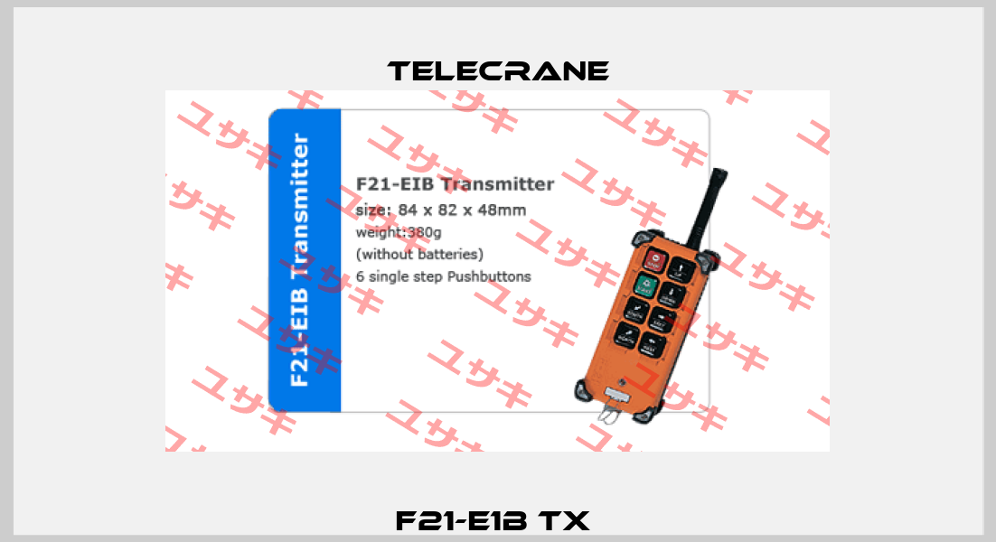 F21-E1B TX  Telecrane