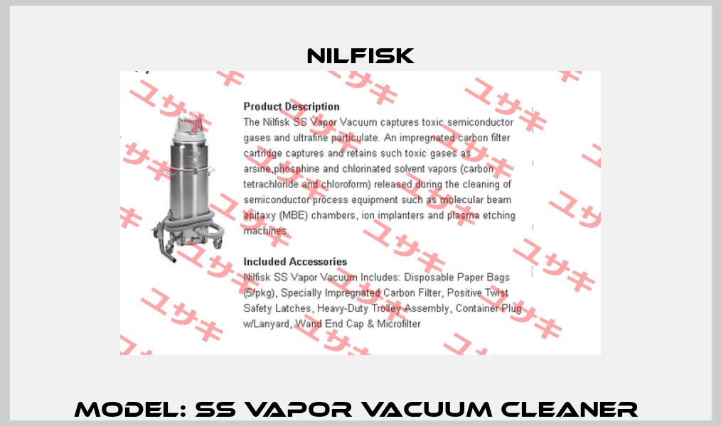 Model: SS Vapor Vacuum cleaner  Nilfisk