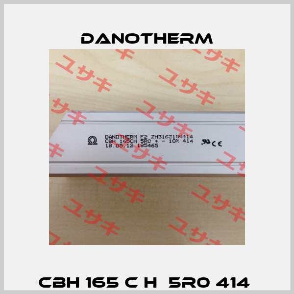 CBH 165 C H  5R0 414  Danotherm