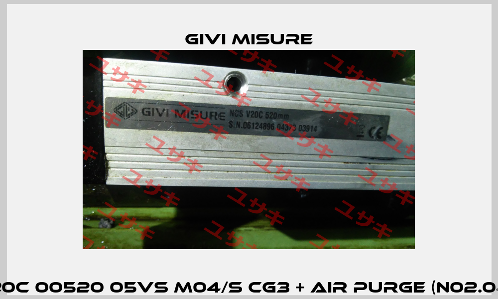 NCS V20C 00520 05VS M04/S CG3 + air purge (N02.04.0237) Givi Misure