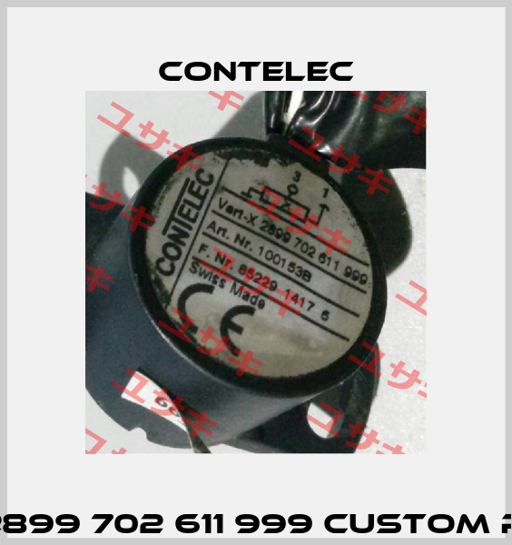 Vert -X2899 702 611 999 custom product Contelec