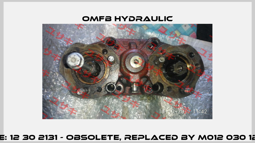 Code: 12 30 2131 - obsolete, replaced by M012 030 12139  OMFB Hydraulic