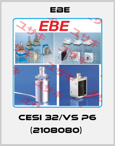 CESI 32/VS P6 (2108080)  EBE