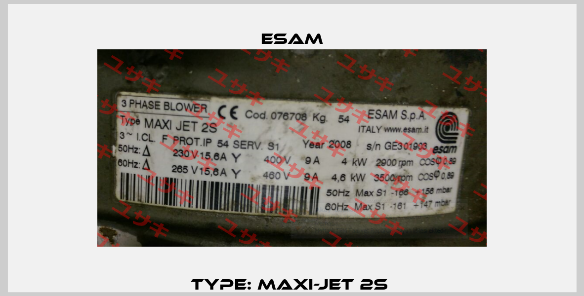 Type: Maxi-Jet 2S  Esam