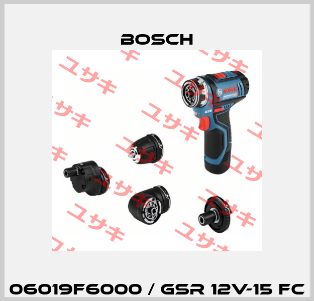 06019F6000 / GSR 12V-15 FC Bosch