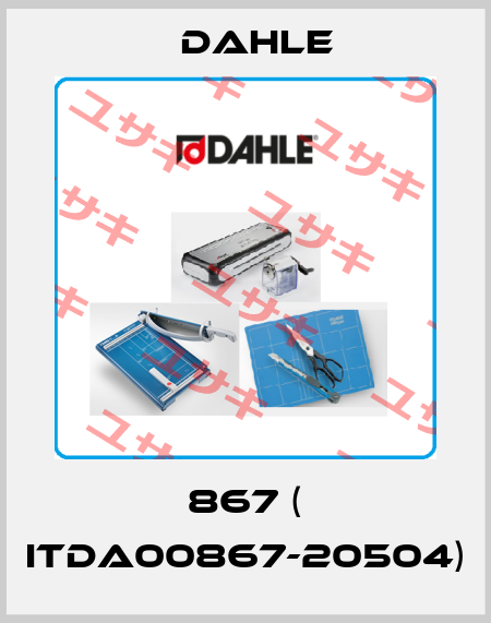 867 ( ITDA00867-20504) Dahle