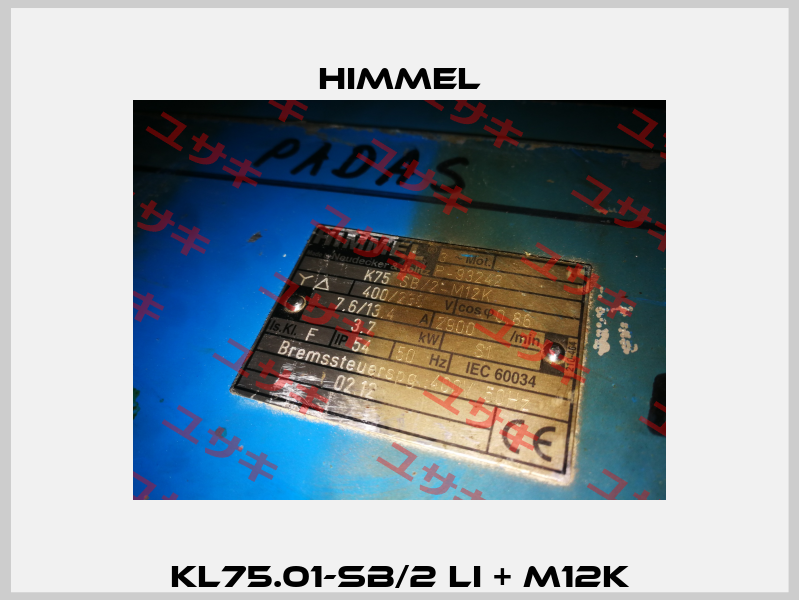 KL75.01-SB/2 Li + M12K HIMMEL