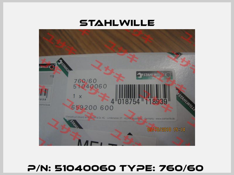 P/N: 51040060 Type: 760/60  Stahlwille