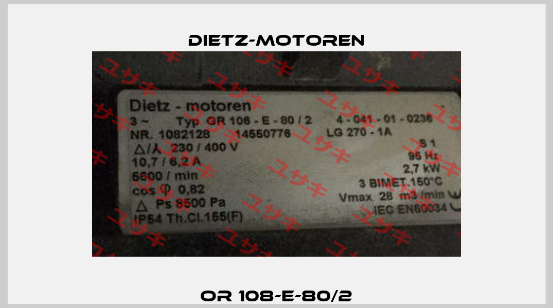OR 108-E-80/2 Dietz-Motoren
