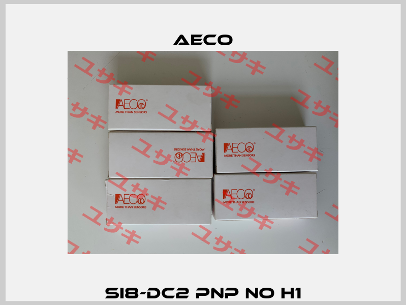 SI8-DC2 PNP NO H1 Aeco